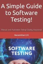 A Simple Guide to Software Testing! af Narasimhan G R