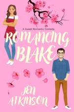 Romancing Blake af Jen Atkinson