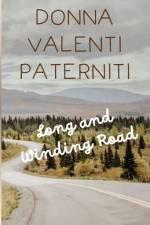 Long and Winding Road af Donna Valenti Paterniti