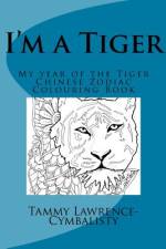 I'm a Tiger - Year of the Tiger af Tammy Lawrence-Cymbalisty
