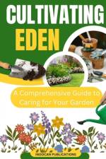 Cultivating Eden af Indocan Publications