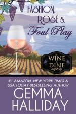 Fashion, Rosé & Foul Play af Gemma Halliday