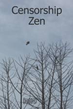 Censorship Zen af Roditch Roditch