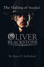 The Making of Marshal Blackstone af Riano D McFarland