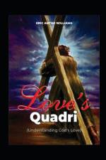 Love's Quadri af Eric Antwi Williams