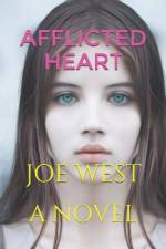 Afflicted Heart af Joe West