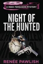 Night of the Hunted af Renee Pawlish