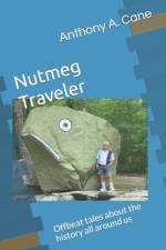 Nutmeg Traveler af Anthony A Cane