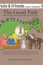 The Good Path af Marion W Richardson
