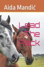 Lead The Pack af Aida Mandic