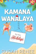 Kamana Wanalaya for the Holidays af Susan Renee