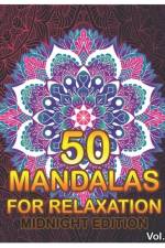 50 Mandalas For Relaxation Midnight Edition af Benmore Book