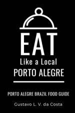 Eat Like a Local-Porto Alegre Brazil af Eat Like a Local