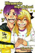 Hiramoto High School Tome 7 af Julia Pellarin