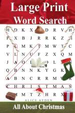 Large Print Word Search af Alice Ayden