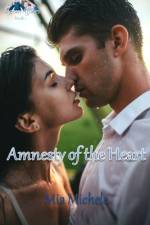 Amnesty of the Heart af Mia Michele