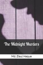The Midnight Murders af MD Ziaul Haque