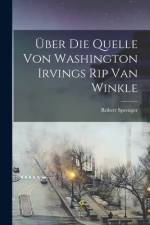 Über Die Quelle Von Washington Irvings Rip Van Winkle af Robert Sprenger