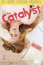 The Catalyst af Delsheree Gladden