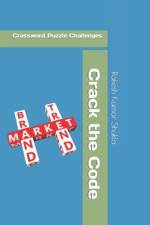 Crack the Code af Rakesh Kumar Shukla