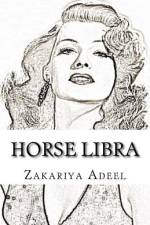 Horse Libra af Zakariya Adeel
