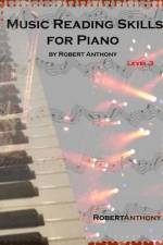 Music Reading Skills for Piano Level 3 af Robert Anthony