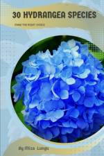 30 Hydrangea species af Mixa Lungu