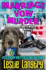 Marriage Vow Murder af Leslie Langtry