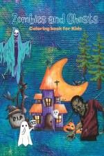 Zombies and Ghosts Coloring Book for Kids af Julie Christopher