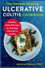 The Newest Healing Ulcerative Colitis Cookbook af Martina Giokos Rdn