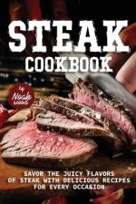 Steak Cookbook af Noah Wood