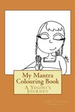 My Mantra Colouring Book af Tammy Lawrence-Cymbalisty
