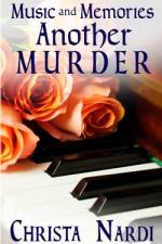 Music and Memories, Another Murder af Christa Nardi
