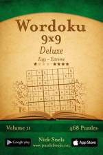 Wordoku 9x9 Deluxe - Easy to Extreme - Volume 11 - 468 Logic Puzzles af Nick Snels