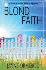 Blond Faith af Jayne Ormerod