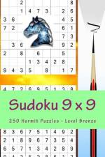 Sudoku 9 X 9 - 250 Hermit Puzzles - Level Bronze af Andrii Pitenko
