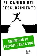 El camino del descubrimiento af Sylvain Milon