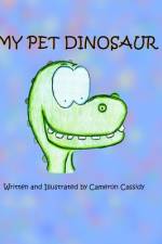 My Pet Dinosaur af Cameron Cassidy