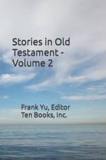 Stories in Old Testament - Volume 2 af Frank Chi-Liang Yu