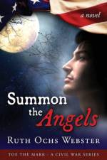 Summon the Angels af Ruth Ochs Webster