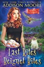 Last Rites Beignet Bites af Addison Moore