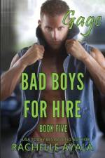 Bad Boys for Hire af Rachelle Ayala