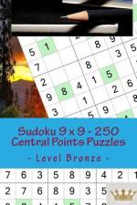 Sudoku 9 X 9 - 250 Central Points Puzzles - Level Bronze af Andrii Pitenko
