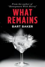 What Remains af Bart Baker