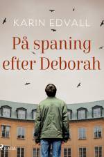 På spaning efter Deborah af Karin Edvall