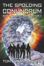 The Spolding Conundrum af Tony Harmsworth