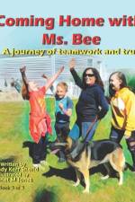 Coming Home with Ms. Bee