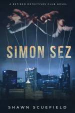 Simon Sez af Shawn Scuefield