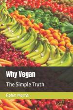 Why Vegan af Robin Morris