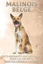 Malinois Belge af Michelle Hawkins